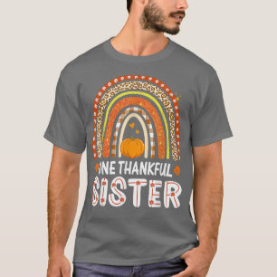 One Thankful Sister Rainbow Leopard Fall Autumn Th T-Shirt