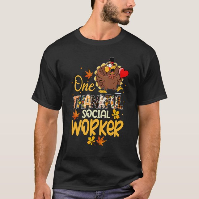 One Thankful Social Worker Turkey Pilgrim Hat Than T-Shirt (Front)