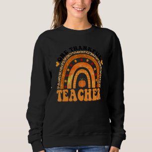 One Thankful Teacher Rainbow Leopard Groovy Teache Sweatshirt