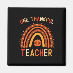 One Thankful Teacher Thanksgiving Rainbow Fall Tea Magnet