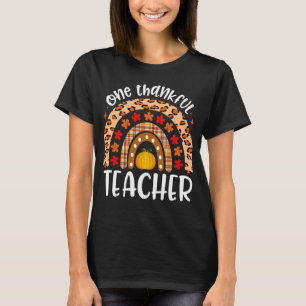 One Thankful Teacher Thanksgiving Rainbow Leopard T-Shirt