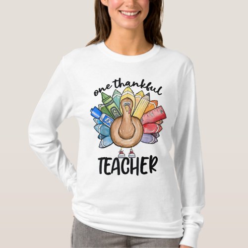 One Thankful Teacher Thanksgiving Turkey Cute Cra T_Shirt