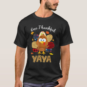 One Thankful Yaya Turkey Leopart Thankgivings 1 T-Shirt