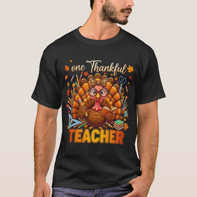 One Thankfull Teacher Thanksgiving Fall Turkey T-Shirt (Front)