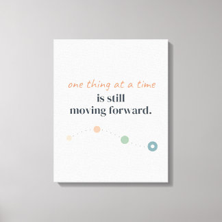 One Thing at a Time Moving Forward Terracotta Sage Canvas Print