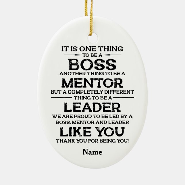 One thing to be a boss | mentor | Leader Quote Ceramic Ornament (Back)