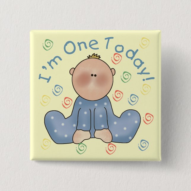One Today Boy Birthday Tshirts and Gifts Pinback Button (Front)