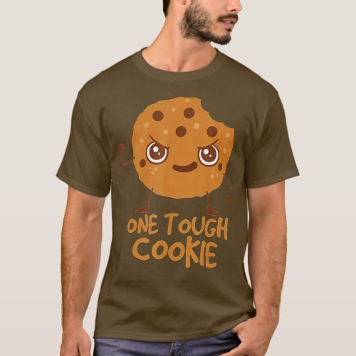 One Tough Cookie  Baking National Chocolate Chip C T_Shirt