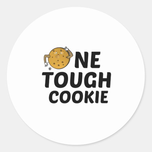 ONE TOUGH COOKIE CLASSIC ROUND STICKER