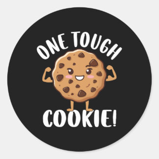 One Tough Cookie Classic Round Sticker