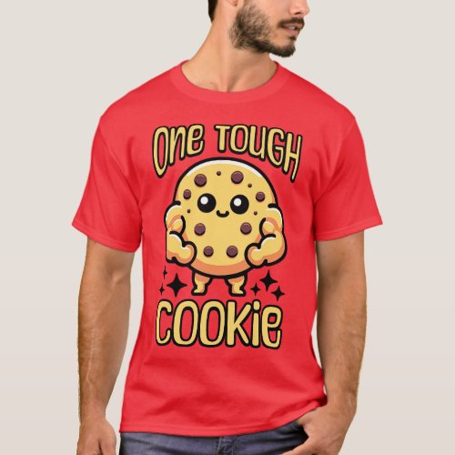 One Tough Cookie Cute Cookie Pun T_Shirt