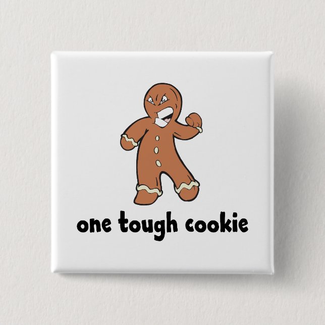 One Tough Cookie Kids Pinback Button (Front)
