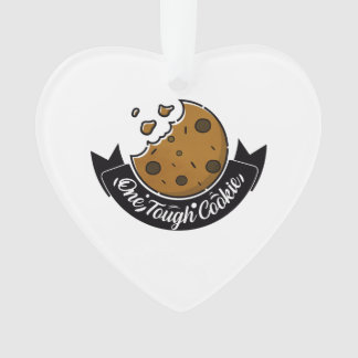 one tough cookie ornament