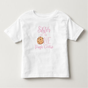 One Tough Cookie Sister Pink Cookie Birthday Toddler T-shirt
