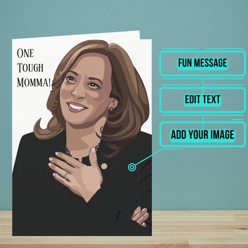 One Tough Momala is Kamala Birthday Card