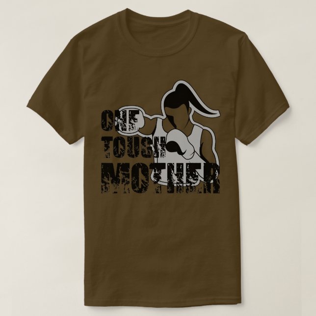 One Tough Mother Mom Strong Boxing Fitness Gym Vin T-Shirt (Design Front)