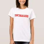 One True Love Stamp T-Shirt