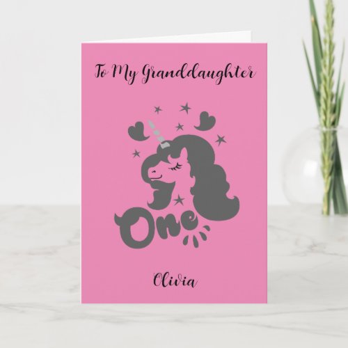 One Unicorn 1st Birthday To My Granddaughter Card