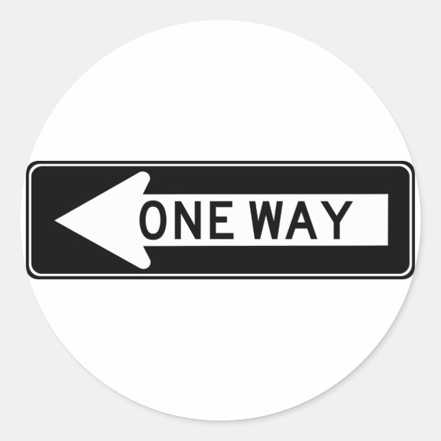 One Way Arrow (Left) Highway Sign Classic Round Sticker (Front)