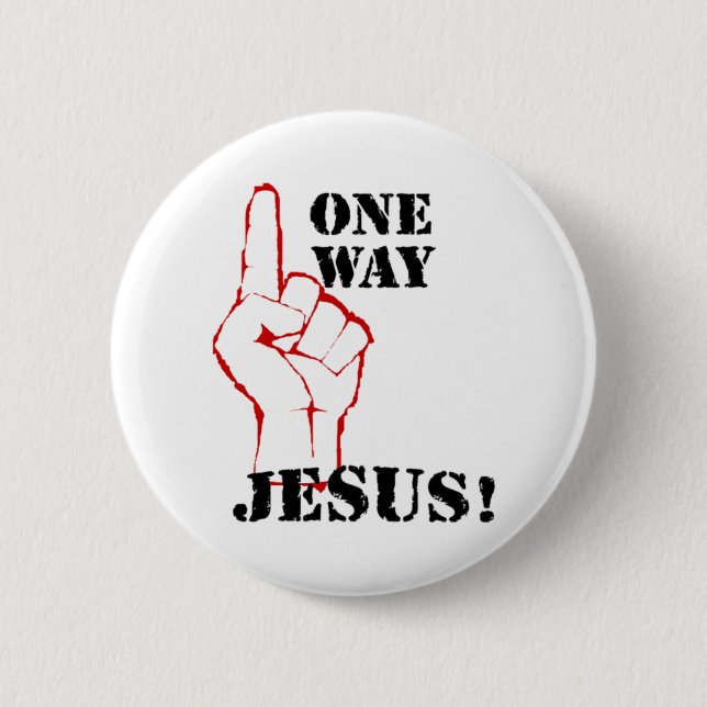 One Way Jesus Button (Front)