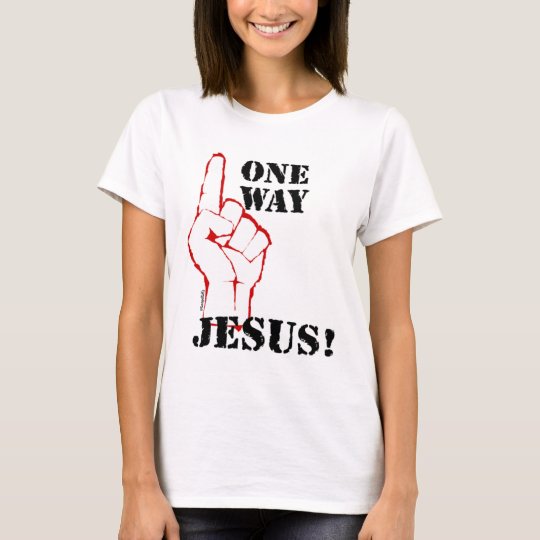 one way jesus shirt