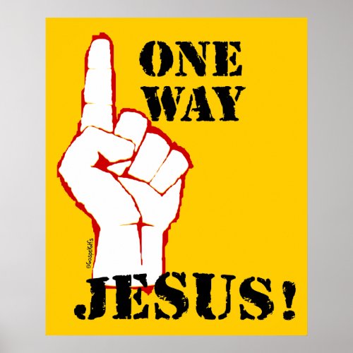 One Way Jesus Poster