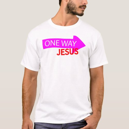 One Way Jesus T_Shirt