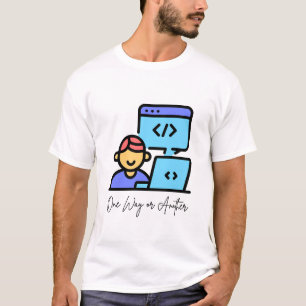 One way or Another - Programming T-Shirt