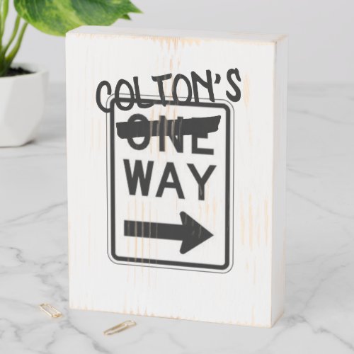 One Way Your Way Customizable Wooden Box Sign
