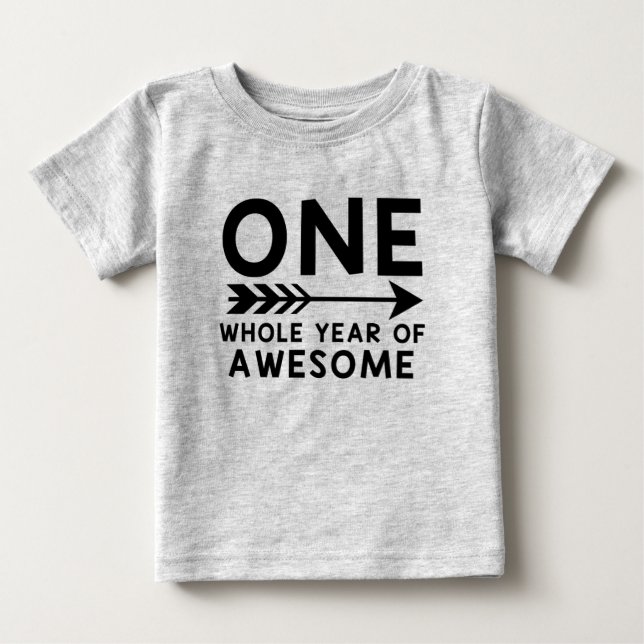 ONE Whole Year of AWESOME Shirt! Baby T-Shirt (Front)