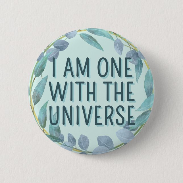 One With The Universe Blue Botanical Affirmation Button (Front)