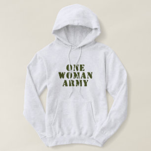 ONE WOMAN ARMY HOODIE