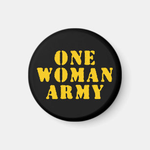 ONE WOMAN ARMY MAGNET