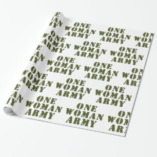 ONE WOMAN ARMY WRAPPING PAPER