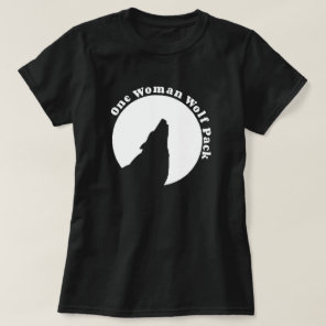 One Woman Wolf Pack in Black T-Shirt