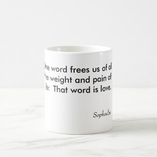 One word frees us of all the weight and pain of... color morph mug 