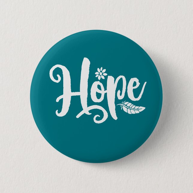 One Word That Say Hope Cursive Calligraphy Button (Front)