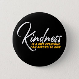 One Word That Say Kindness Inspirational Quote Button