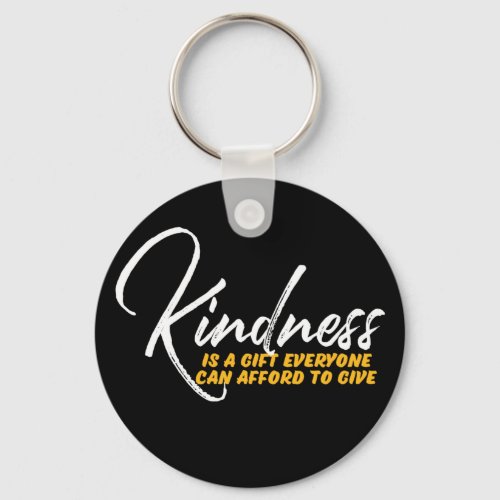 One Word That Say Kindness Inspirational Quote Keychain