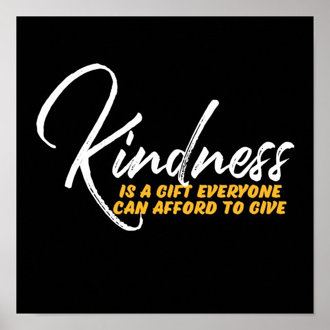One Word That Say Kindness Inspirational Quote Poster (Front)
