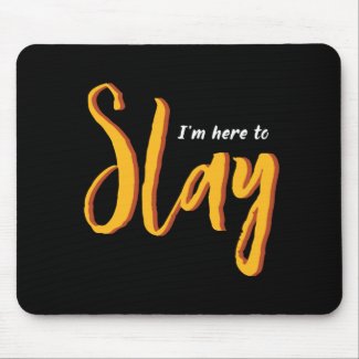 One Word That Say Slay Sassy Inspirational Quote
