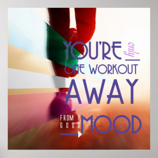 One Workout Away - Poster