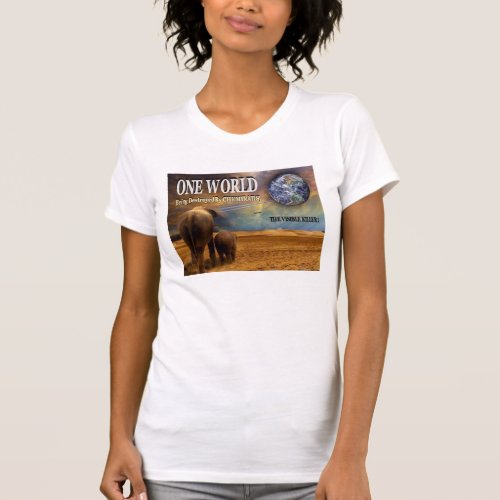 One World Destroyed by Chemtrails T_Shirt
