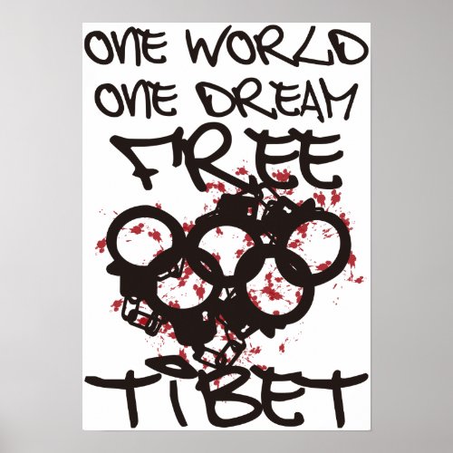 ONE WORLD ONE DREAM FREE TIBET POSTER