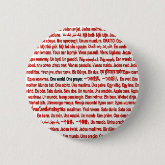 One world. One prayer. Pinback Button