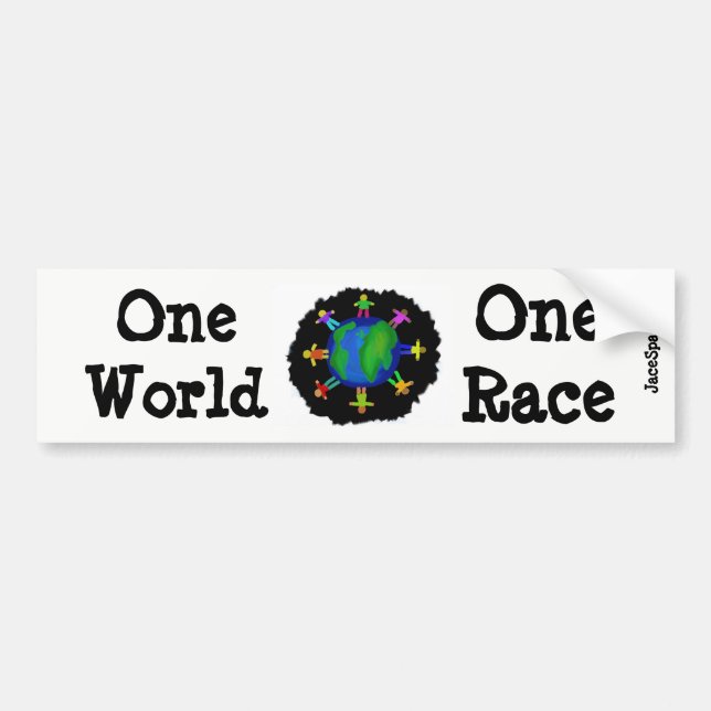 One World, One Race Bumper Sticker (Front)