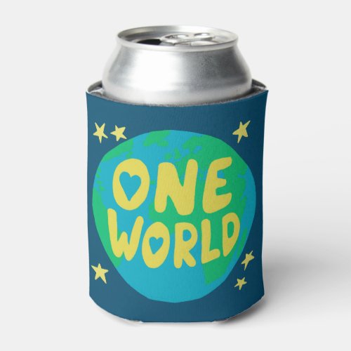 ONE WORLD Unity World Peace Earth Can Cooler