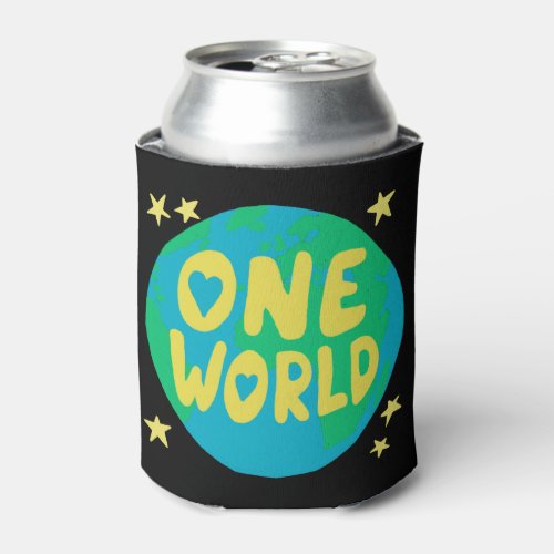 ONE WORLD Unity World Peace Earth Can Cooler