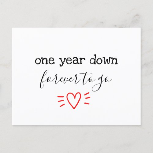 one year down forever to go 1st anniversary gift  invitation postcard