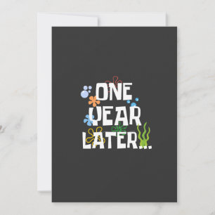 One Year Later, Funny 1st Birthday Party Save The Date